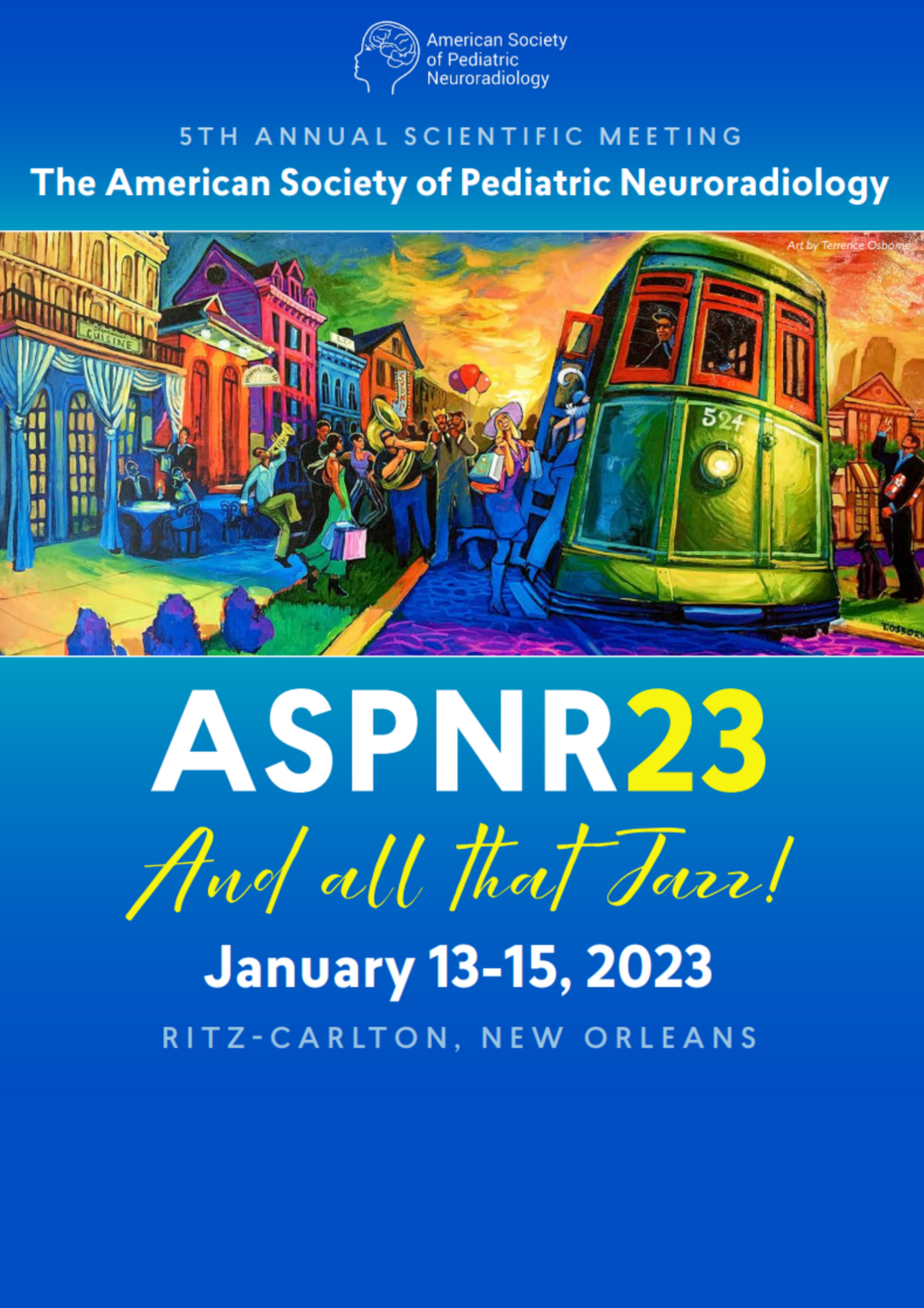 ASPNR 2023 - 5th Annual Scientific Meeting of The American 