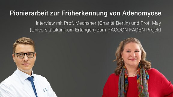 Das Bild zeigt die Leitenden des RACOON FADEN Projekts: Prof. Dr. Sylvia Mechsner (Charité Berlin) und Prof. Dr. Matthias May (Uniklinik Erlangen)